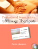 Professional Foundations for Massage Therapists