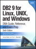 DB2 9 for Linux, UNIX, and Windows: DBA Guide, Reference, and Exam Prep, 6th Edition