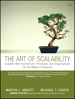 Art of Scalability, The: Scalable Web Architecture, Processes, and Organizations for the Modern Enterprise