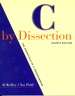 C by Dissection: The Essentials of C Programming, 4th Edition